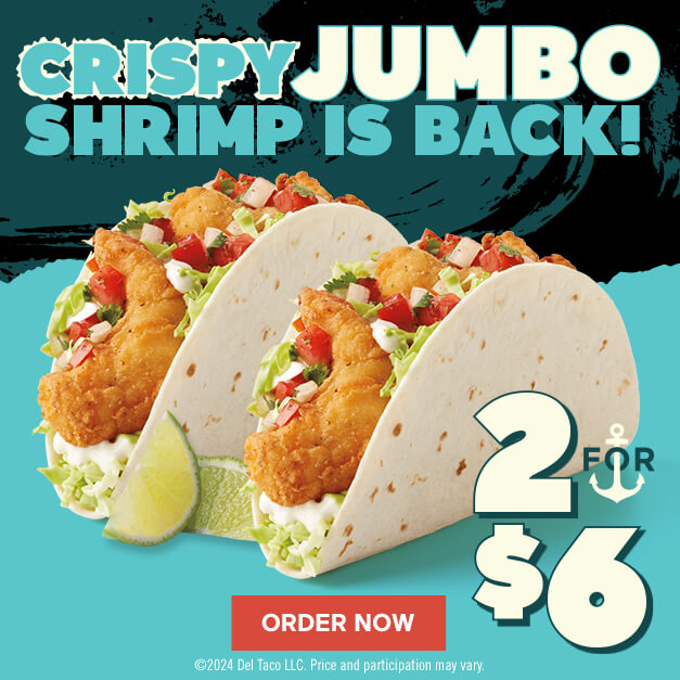 Crispy Jumbo Shrimp is Back! 2 for $6. Click to Order Now