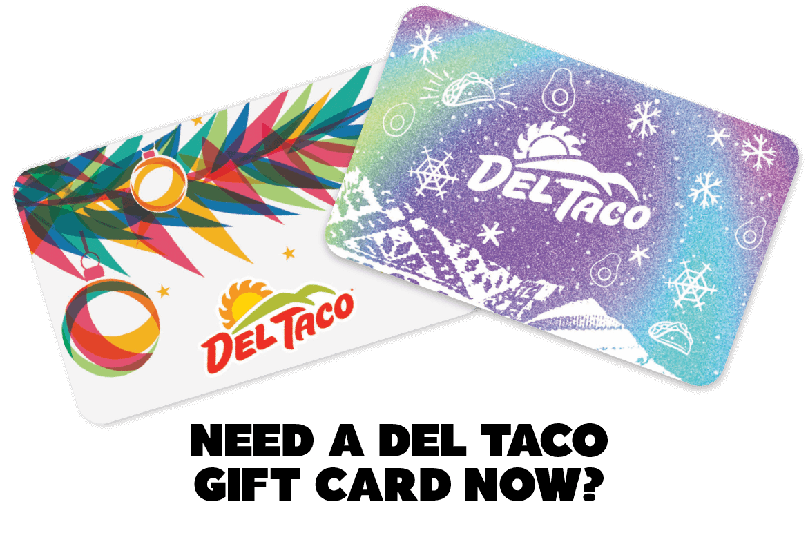 Need a Del Taco Gift Card Now? -  mobile image