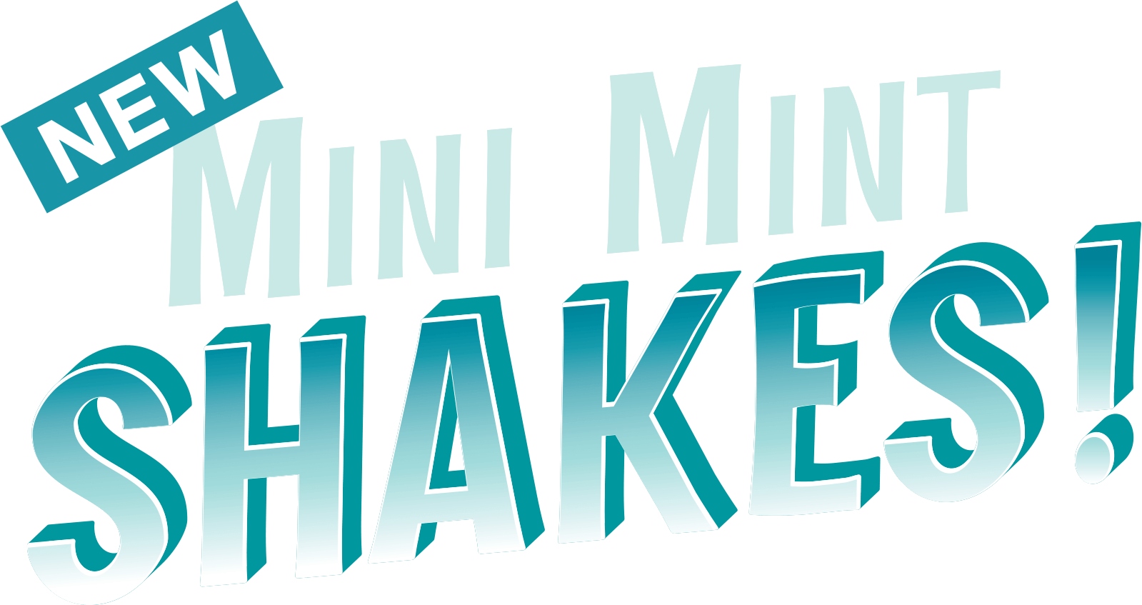 New Mini Mint Shakes