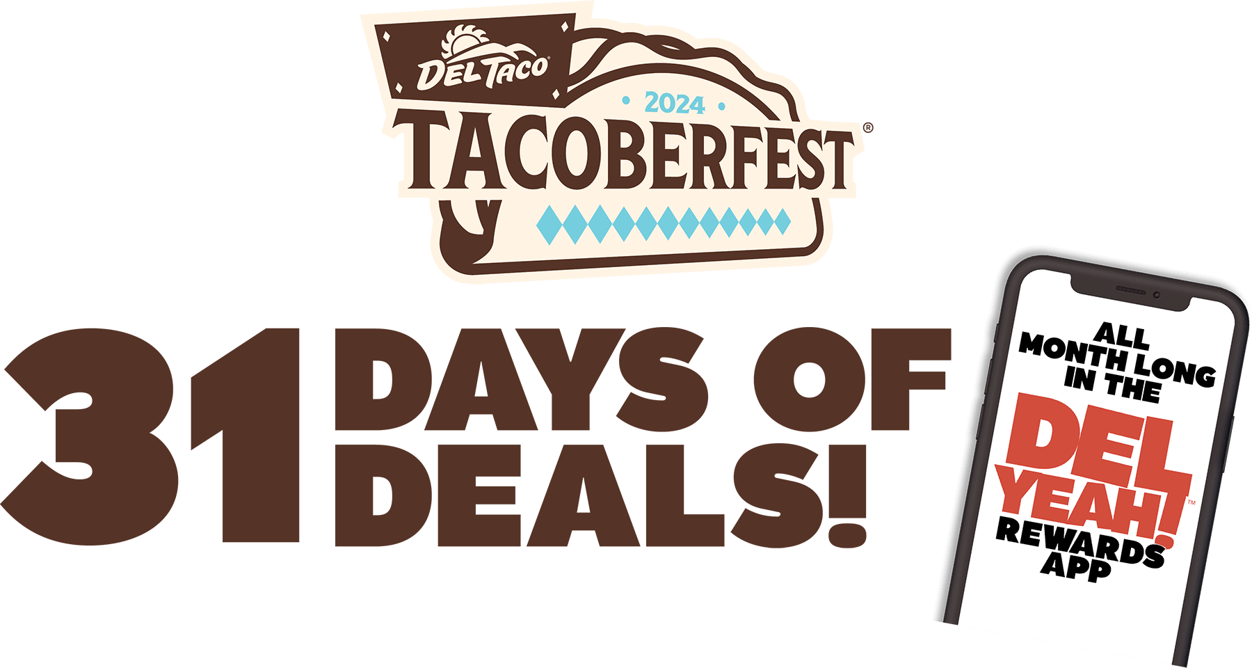 Tacoberfest 31 Days of Deals! All Month Long in the Del Yeah! Rewards App