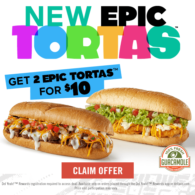 Claim Offer For New Epic Tortas Get 2 Epic Tortas For $10