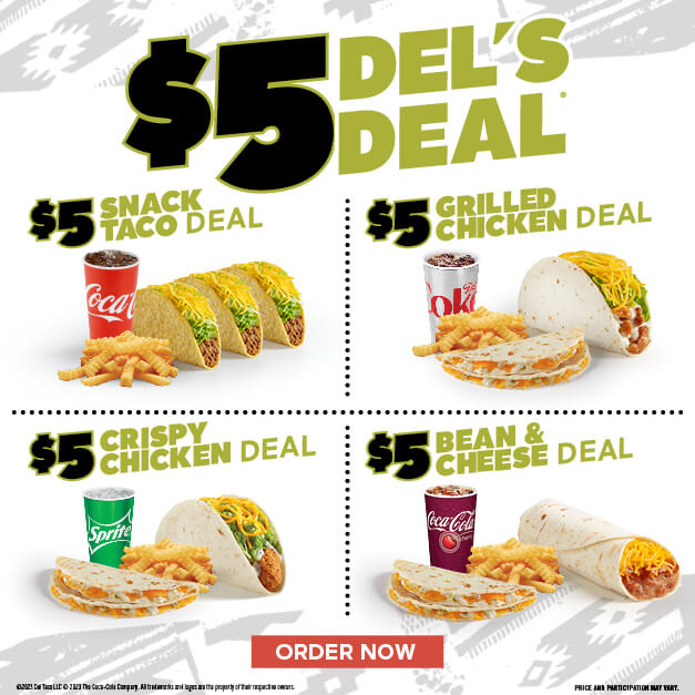 $5 Snack Taco Deal, $5 Grilled Chicken Deal, $5 Crispy Chicken Deal, $5 Bean and Cheese Deal.