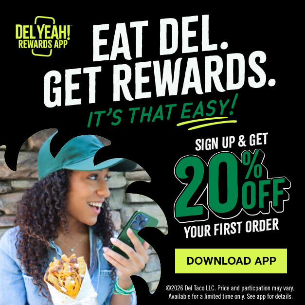 Eat Del. Get Rewards. It's That Easy! Sign Up & Get 20% Off Your First Order. Click to Download the App.
