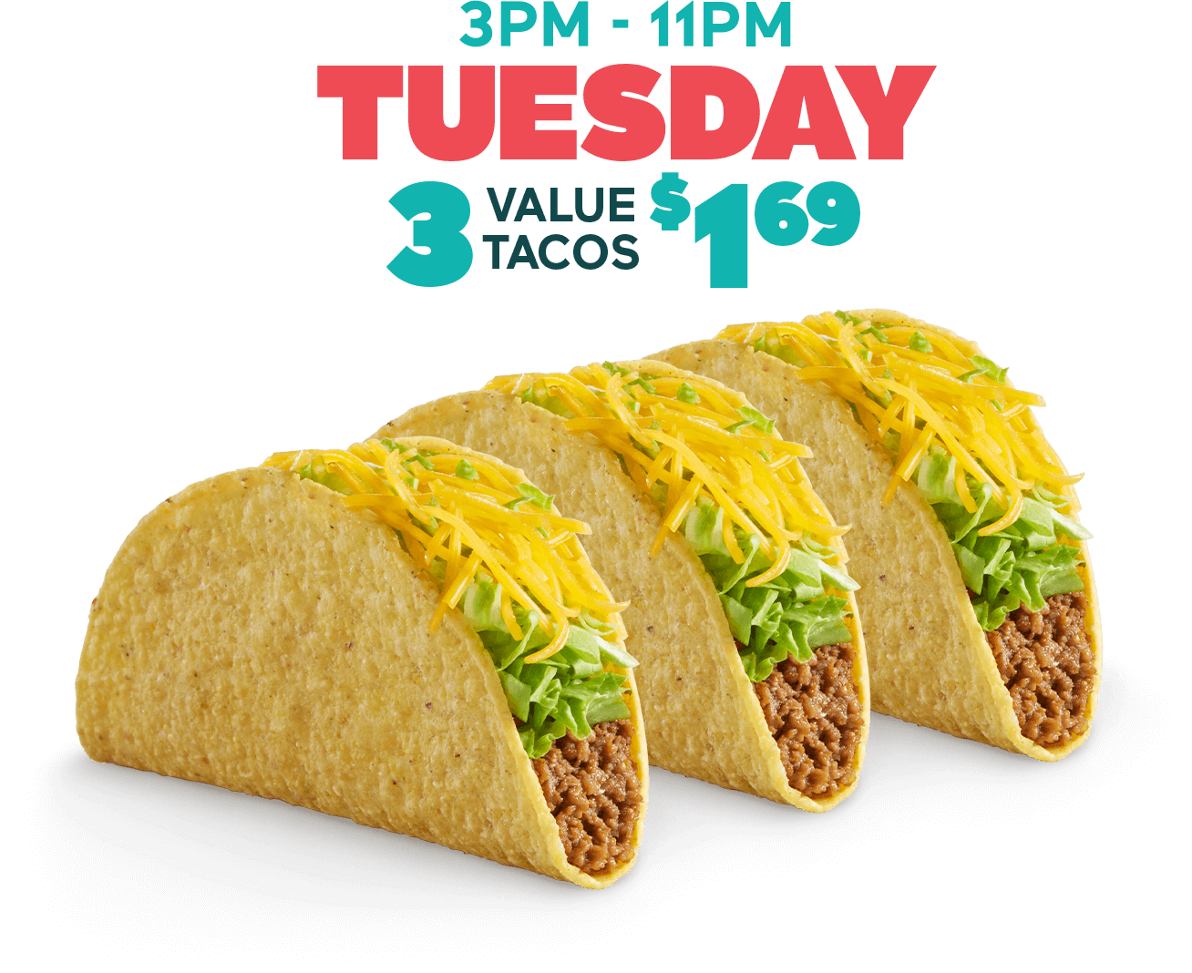 Every Tuesday 3 Regular Tacos $1.69 (mobile heading)